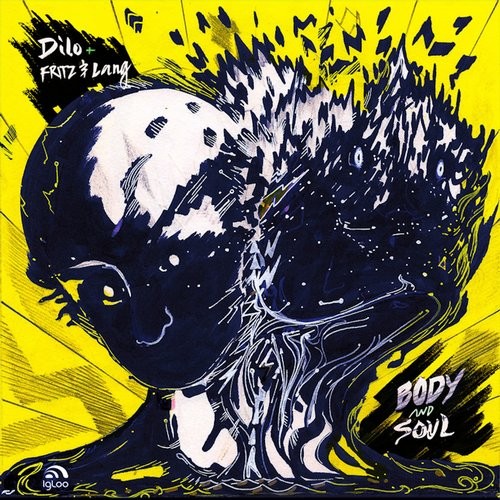 Dilo + Fritz & Lang – Body and Soul