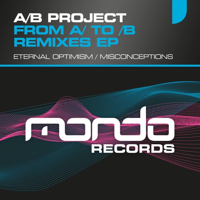 A/B Project – From A/ To B/ Remixes