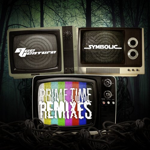 Ace Ventura & Symbolic – Prime Time Remixes