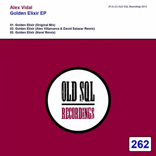 Alex Vidal – Golden Elixir EP