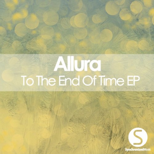 Allura – To The End Of Time EP