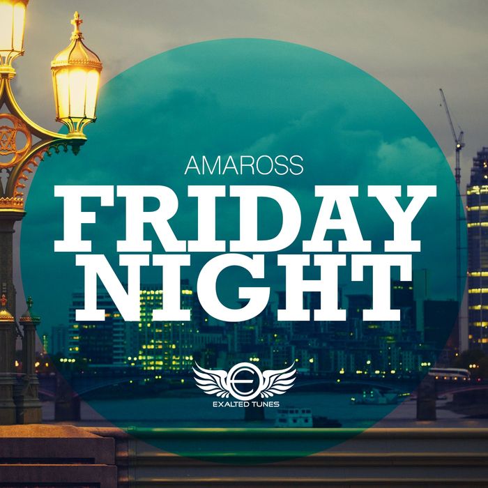 Amaross – Friday Night