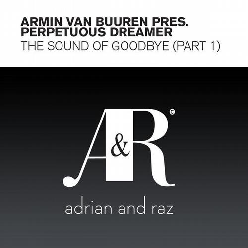 Armin van Buuren Pres. Perpetuous Dreamer – The Sound Of Goodbye