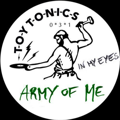 Army of Me – In My Eyes