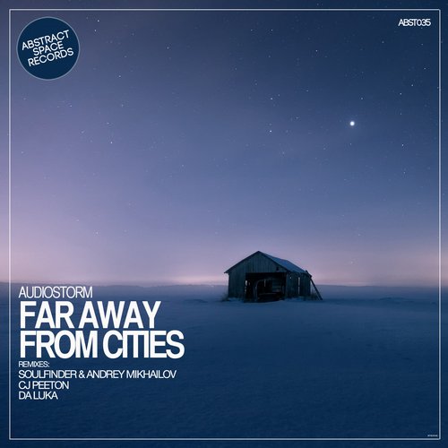 AudioStorm – Far Away From Cities