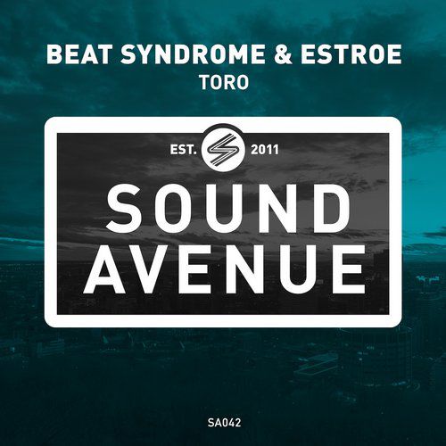 Beat Syndrome & Estroe – Toro