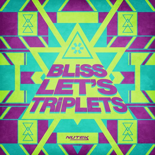 Bliss – Let’s Triplets