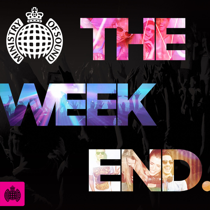 Ministry of Sound: The Weekender