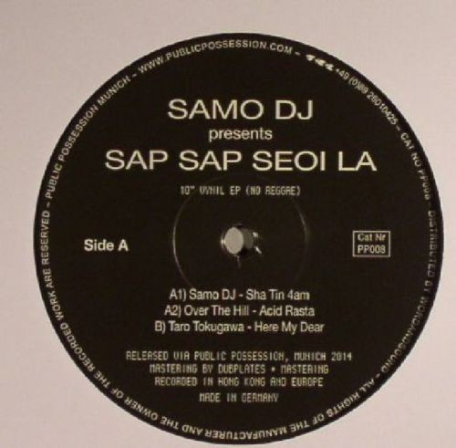 Samo DJ Presents Sap Sap Seoi La