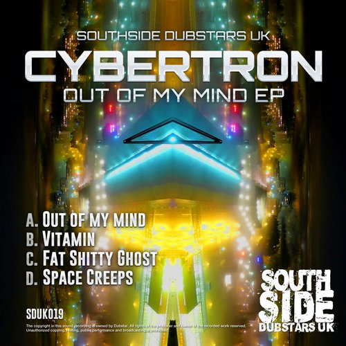 Cybertron – Out of My Mind EP