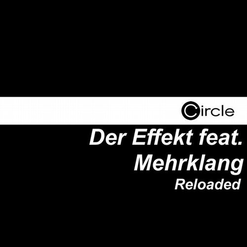 Der Effekt Feat. Mehrklang – Reloaded