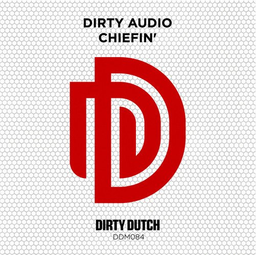 Dirty Audio – Chiefin