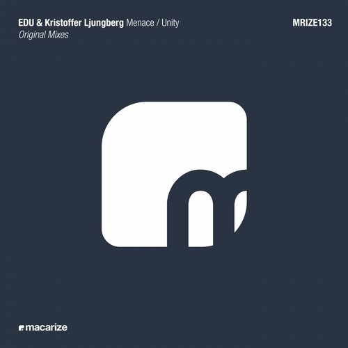 EDU & Kristoffer Ljungberg – Menace / Unity