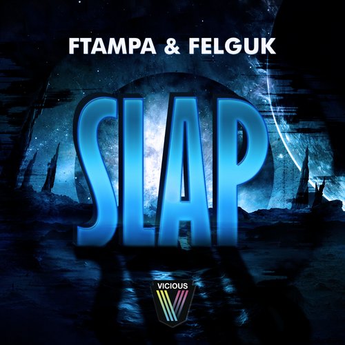 FTampa & Felguk – Slap