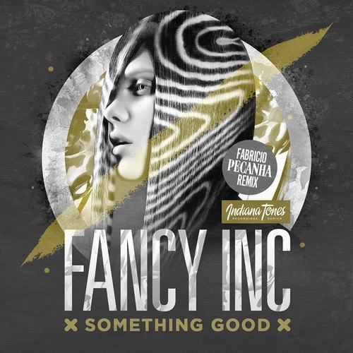 Fancy Inc – Something Good