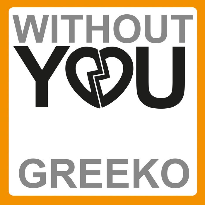 Greeko – Without You