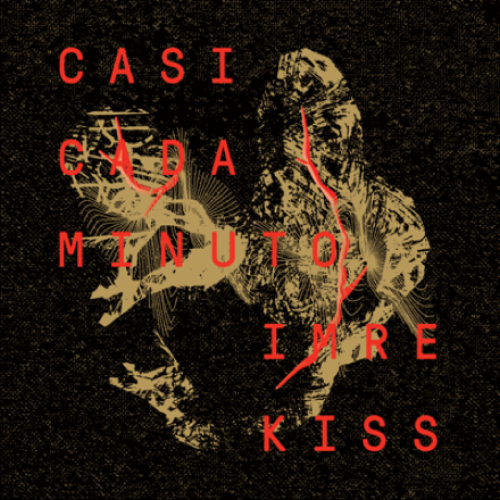 Casi Cada Minuto & Imre Kiss – A-Sites