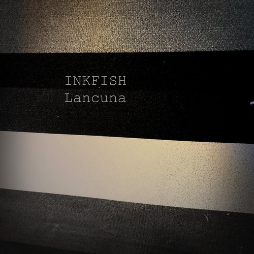 Inkfish – Lacuna