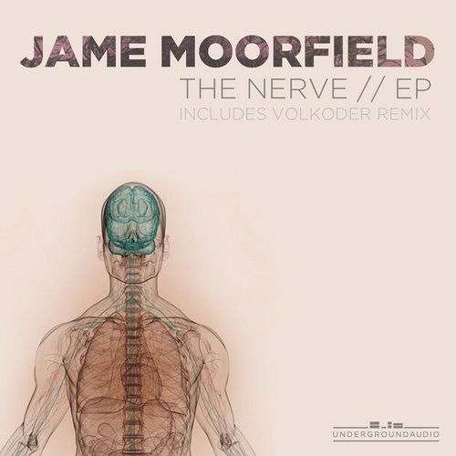 Jame Moorfield – The Nerve