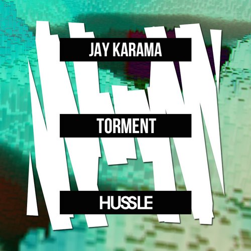 Jay Karama – Torment