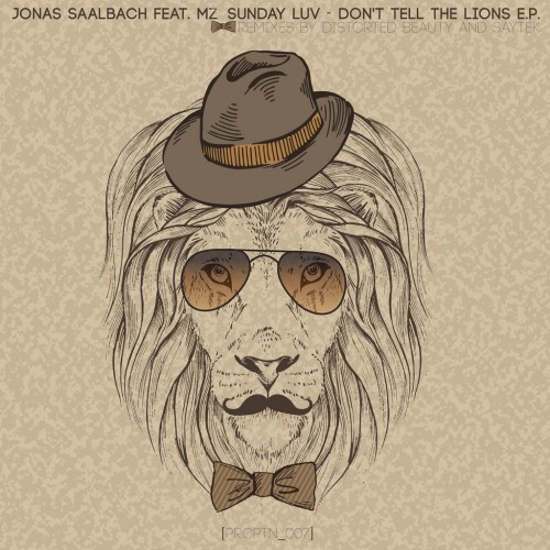 Jonas Saalbach featuring MZ.Sunday – Don’t Tell The Lions