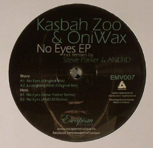 Kasbah Zoo & OniWax – No Eyes EP
