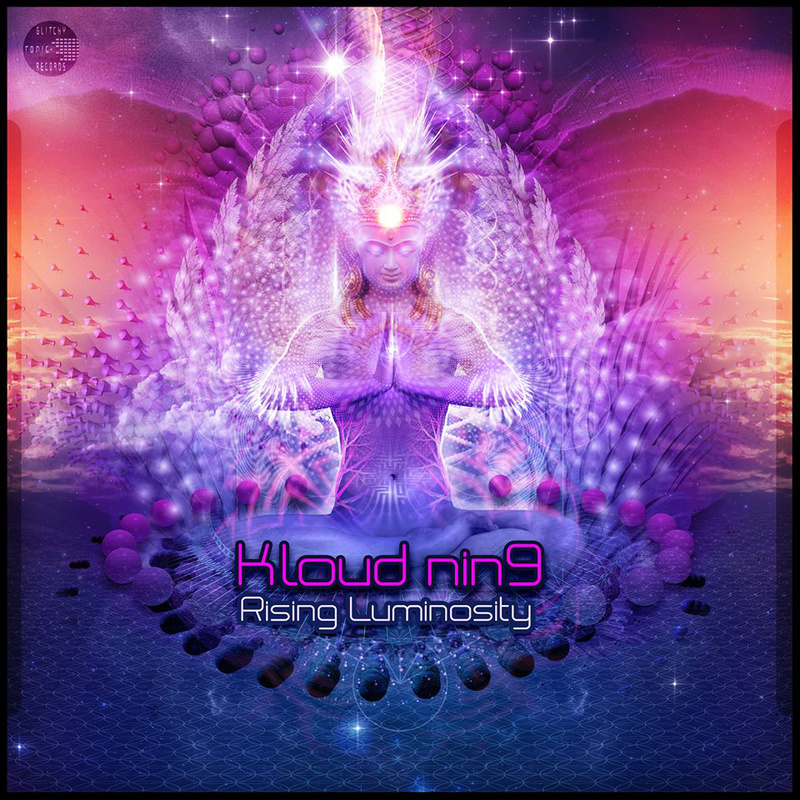Kloud Nine9 – Rising Luminosity EP