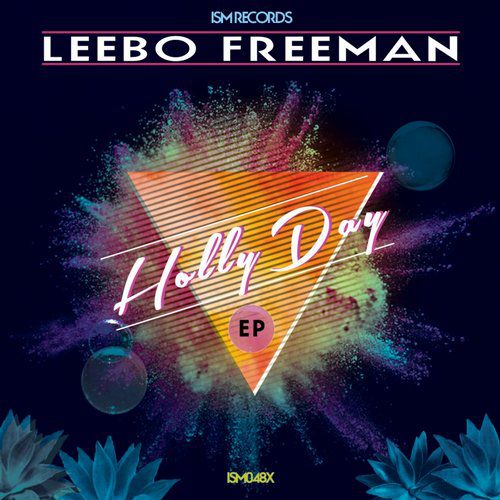 Leebo Freeman – Holly Day EP