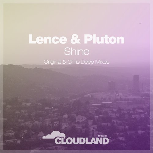 Lence & Pluton – Shine