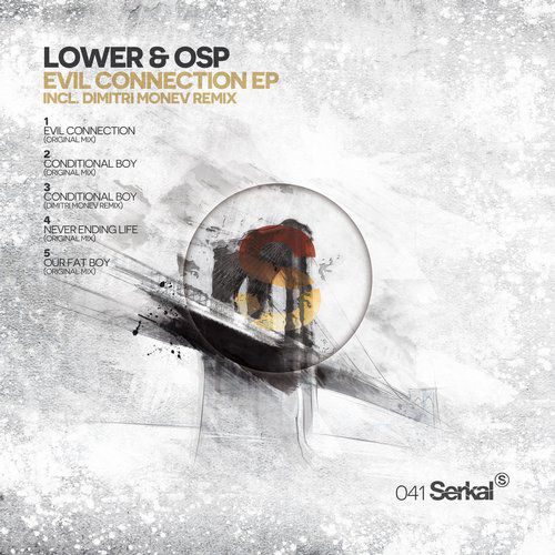 Lower & Osp – Evil Connection EP