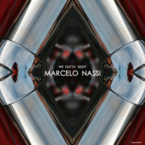 Marcelo Nassi – We Outta Sight