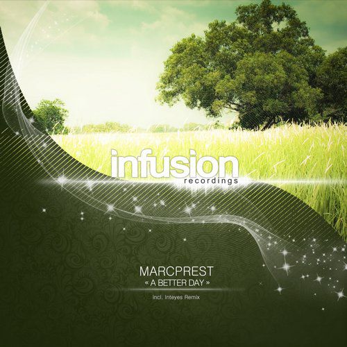 Marcprest – A Better Day