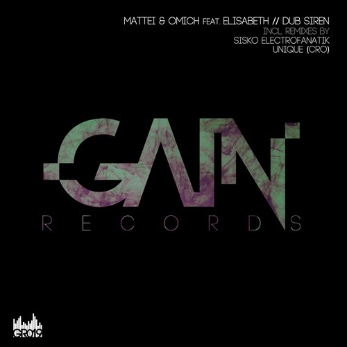 Mattei & Omich Feat. Elisabeth – Dub Siren