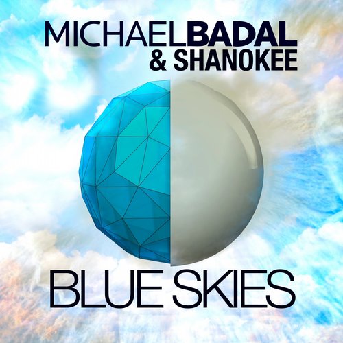 Michael Badal – Blue Skies