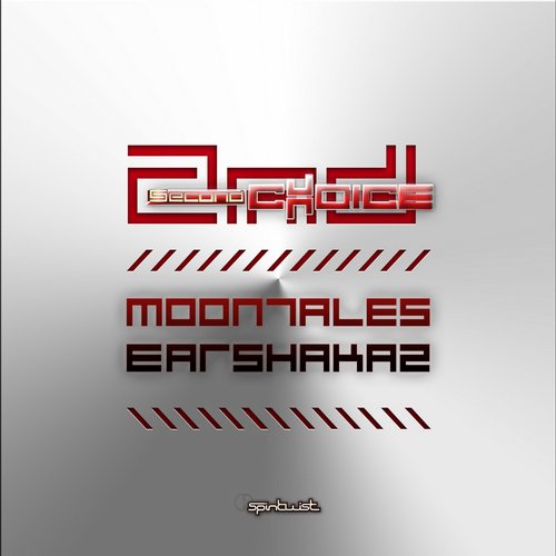 Moontales & Earshakaz – 2nd Choice