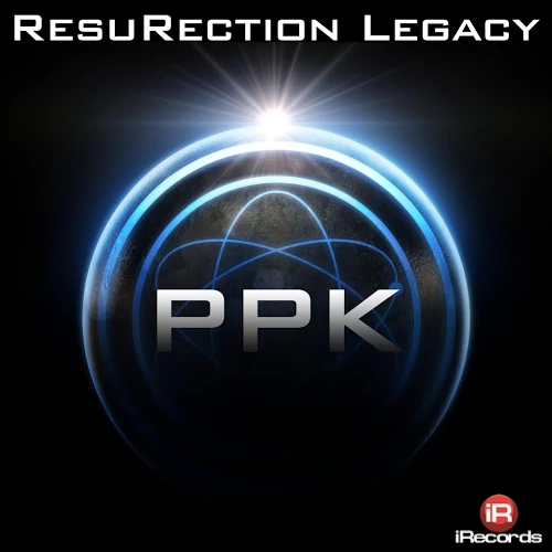 PPK – ResuRection Legacy