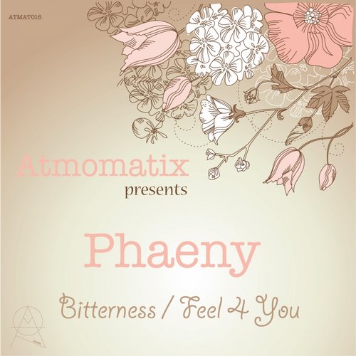 Phaeny – Bitterness / Feel 4 You