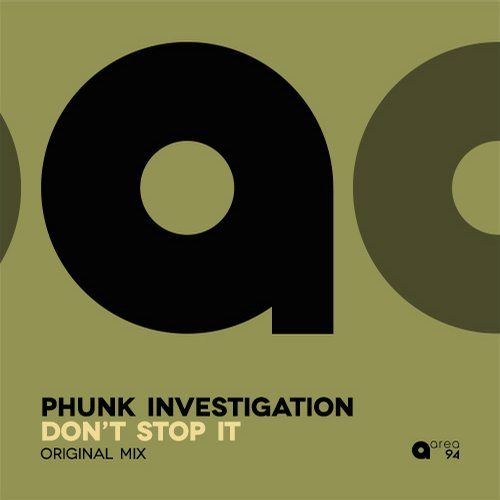 Phunk Investigation – Don’t Stop It