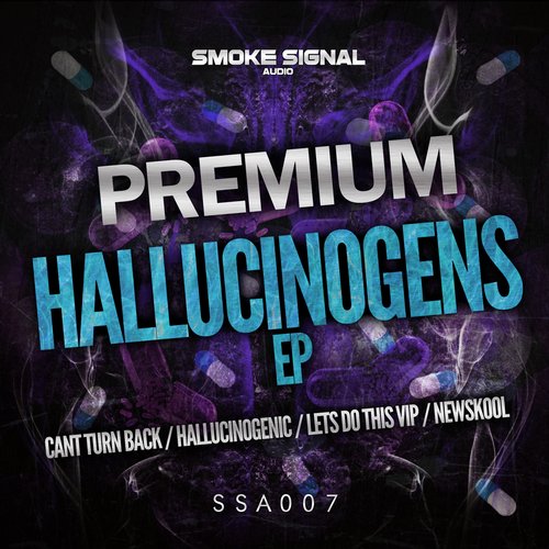 Premium – Hallucinogens EP