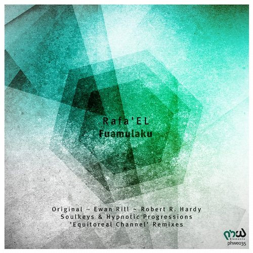 Rafa’EL – Fuamulaku