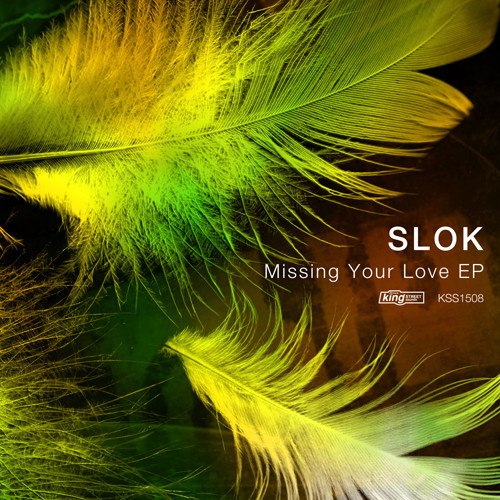 Slok – Missing Your Love EP