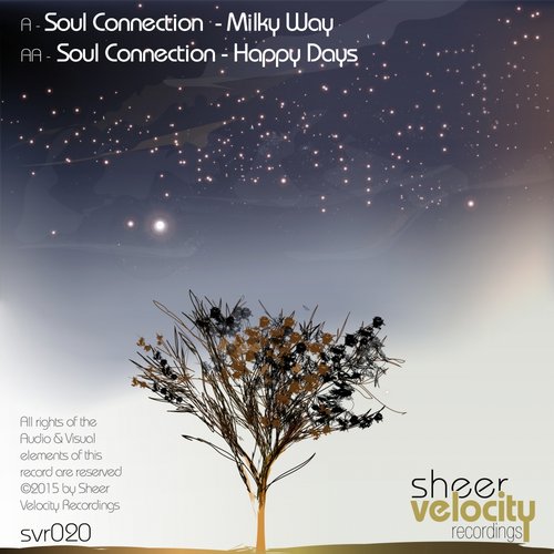 Soul Connection – Milky Way / Happy Days