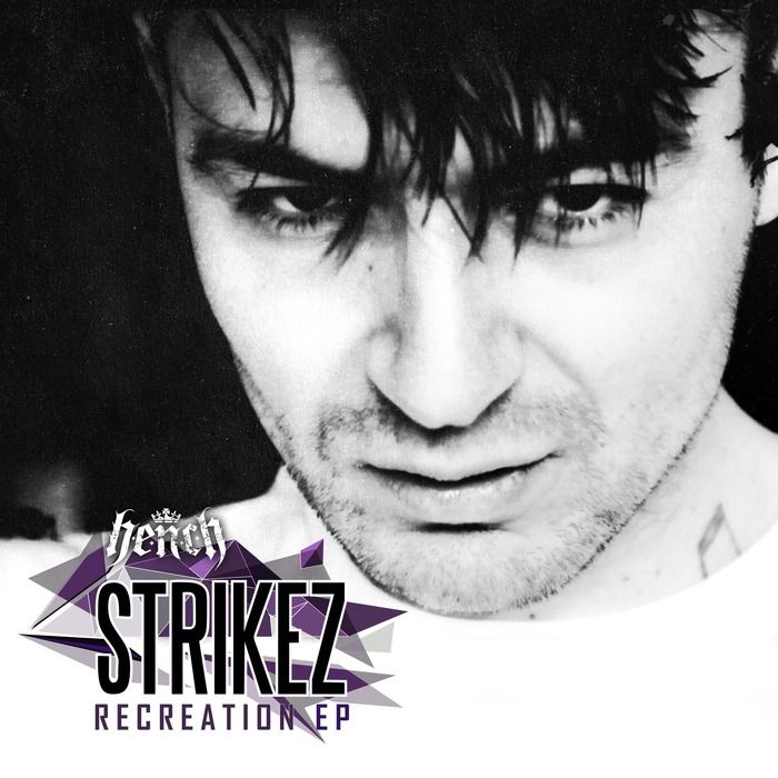 Strikez – Recreation EP