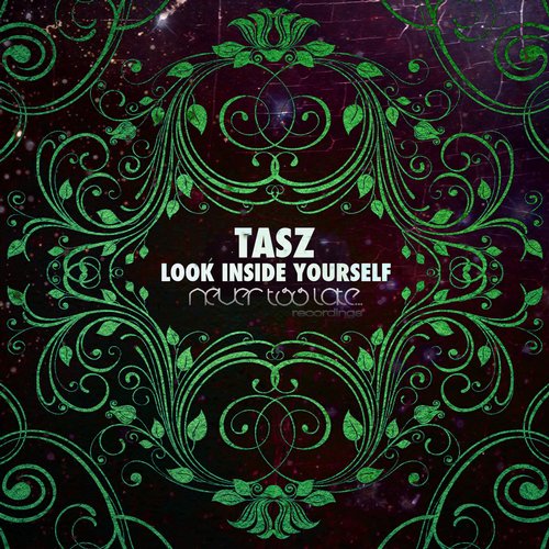 TasZ – Look Inside Yourself