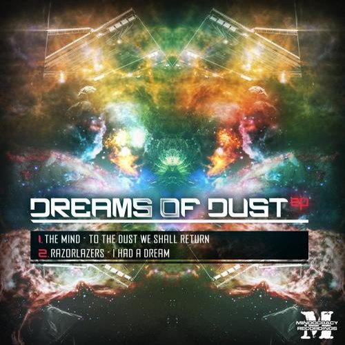 The Mind & Razorlazers – Dreams of Dust EP