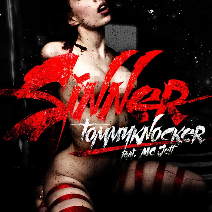 Tommyknocker feat. MC Jeff – Sinner