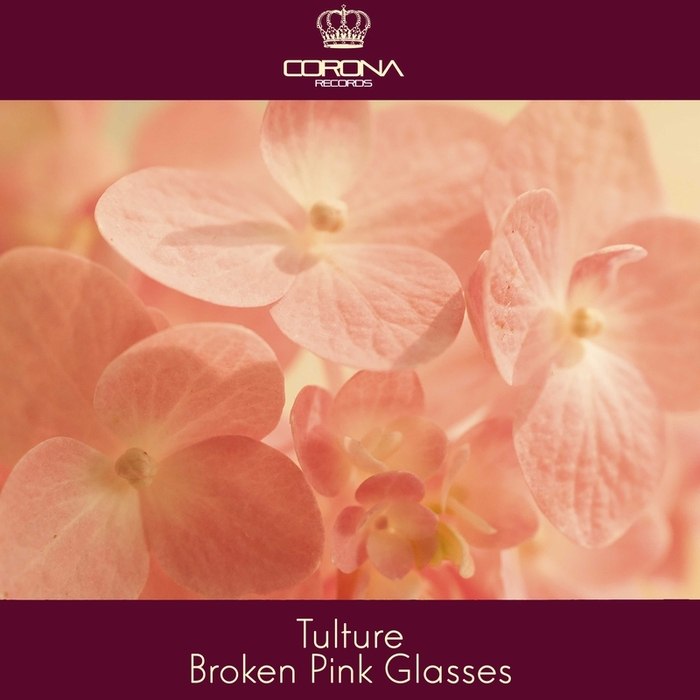 Tulture – Broken Pink Glasses