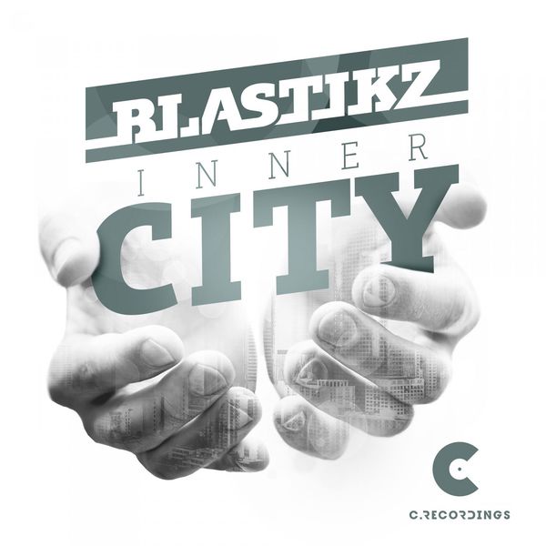 BlastikZ – Inner City