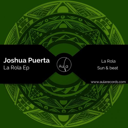 Joshua Puerta – La Rola EP