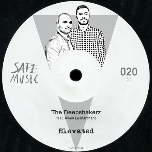 The Deepshakerz, Kwey Le March – Elevated